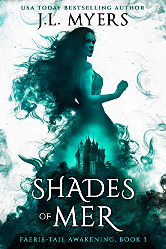 Shades of Mer (Faerie-Tail Awakening Book 3) (English Edition)