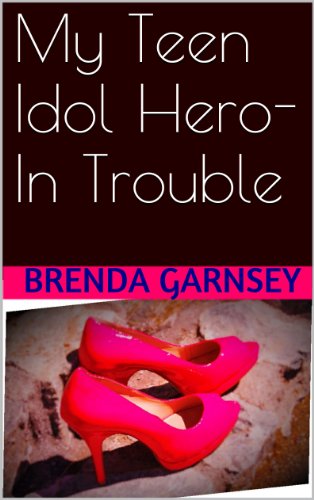 My Teen Idol Hero-In Trouble (English Edition)
