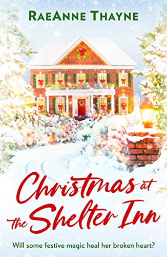 Christmas At The Shelter Inn: The perfect heartwarming festive romance for fans of Virgin River (English Edition)