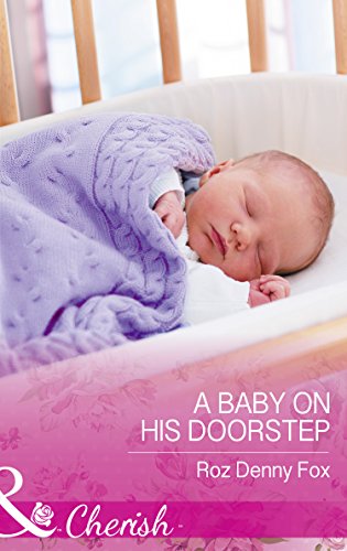 A Baby On His Doorstep (Mills & Boon Cherish) (English Edition)