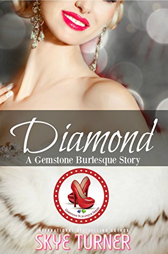 Diamond: A Gemstone Burlesque Story (English Edition)