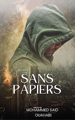 Sans Papier (French Edition)