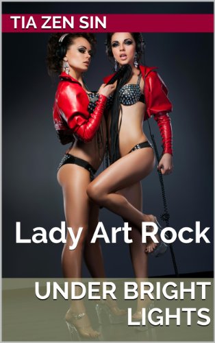 Lady Art Rock 4: Under Bright Lights (English Edition)