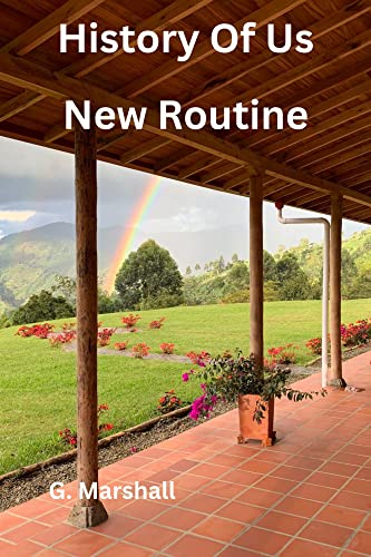 New Routine (Colombian Love Story) (English Edition)
