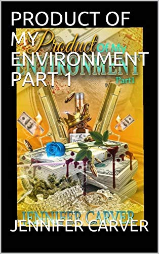 PRODUCT OF MY ENVIRONMENT PART 1 (English Edition)