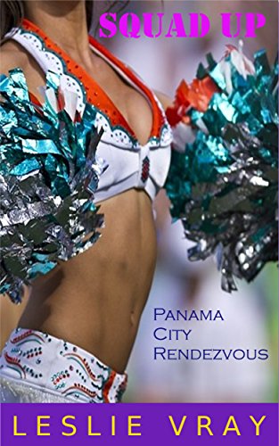 Squad Up: Panama City Rendezvous (English Edition)