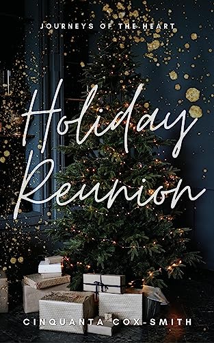Holiday Reunion: Journeys Of The Heart Series (English Edition)