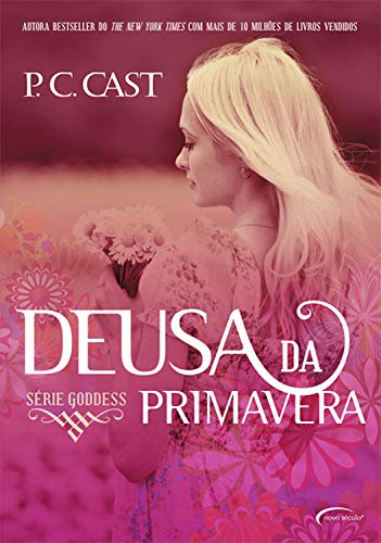 Deusa da Primavera (Goddess Livro 2) (Portuguese Edition)