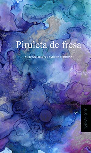Piruleta de fresa: Edición 2020 (Poemas nº 3)