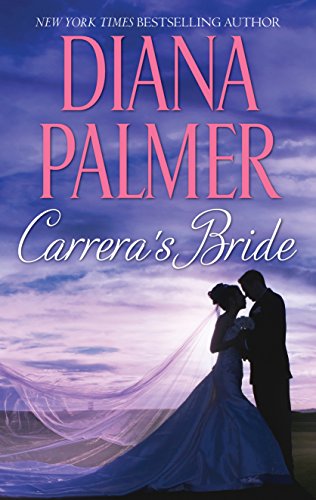 Carrera's Bride: A Western Romance Novel (Long, Tall Texans Book 28) (English Edition)
