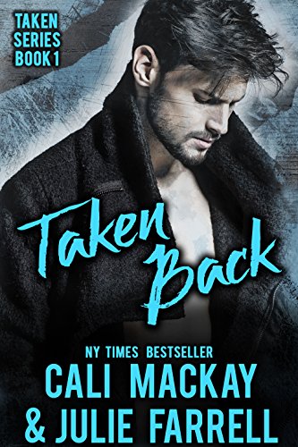 Taken Back: A Steamy M/M Romance (Taken Series Book 1) (English Edition)
