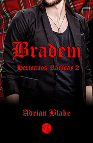 Bradem (Hermanos Ramsay nº 2)