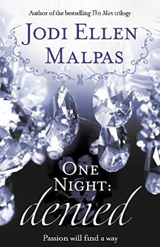 One Night: Denied (One Night series Book 2) (English Edition)
