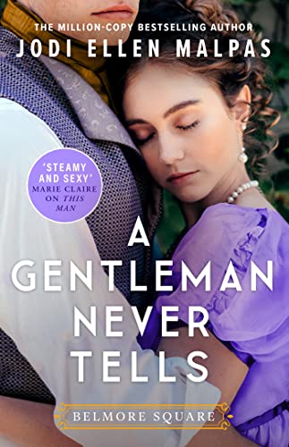 A Gentleman Never Tells (Belmore Square) (English Edition)
