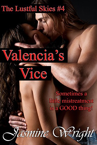 Valencia's Vice (The Lustful Skies, Book Four) (English Edition)