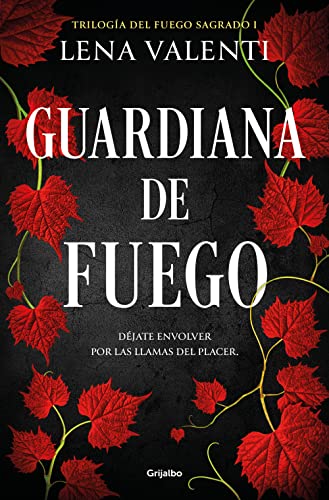 Guardiana de fuego (Trilogía del Fuego Sagrado 1) (Ficción) - Español