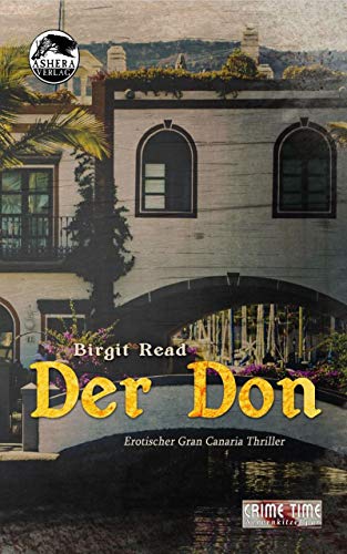 Der Don: Erotischer Gran Canaria Thriller (Crime Time) (German Edition)