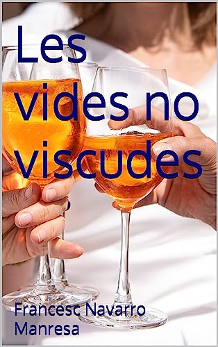 Les vides no viscudes (Catalan Edition)