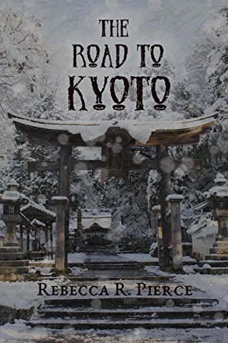 The Road to Kyoto (English Edition)