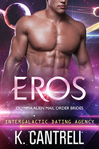 Eros (Olympia Alien Mail Order Brides Book 1) (English Edition)