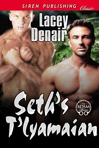 Seth's T'lyamaian (Siren Publishing Classic ManLove) (English Edition)