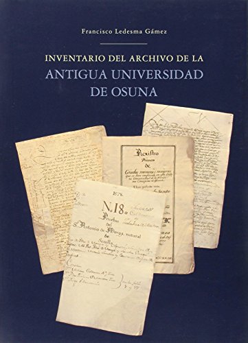 Inventario del Archivo de la Antigua Universidad de Osuna: 14 (Historia. Otras Publicaciones)