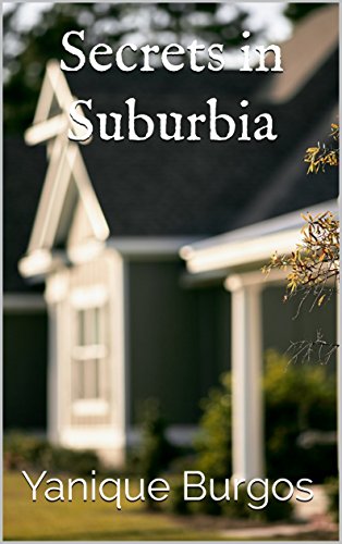 Secrets in Suburbia (English Edition)