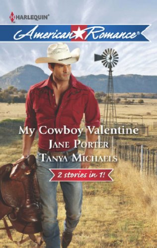 My Cowboy Valentine: Be Mine, Cowboy / Hill Country Cupid (Mills & Boon American Romance) (English Edition)