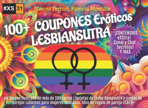 100+ Tarjetas Eróticas LESBIANSUTRA un bloque ilustrado de más de 100 cartas / coupones de Lesbo Kamasutra y juegos de parejas calientes para mujeres lesbianas. Idea de regalo de pareja LGBTQ+