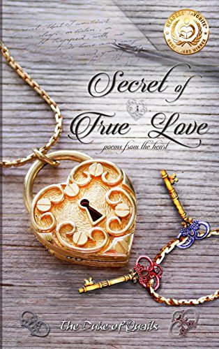 Secret Of True Love: Poems from the Heart (English Edition)