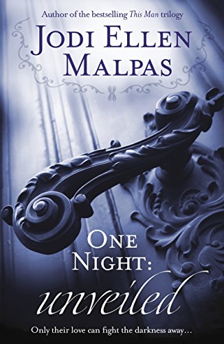 One Night: Unveiled (One Night series Book 3) (English Edition)