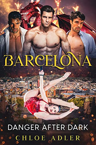 Barcelona: A Dark Paranormal Romance Series (Danger After Dark, Book 3) (English Edition)