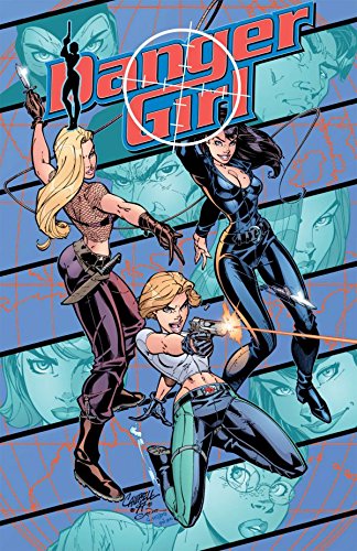 Danger Girl #1 (English Edition)