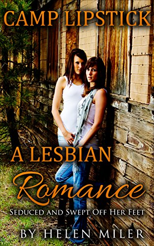 Camp Lipstic- First Time Lesbian Romance: Bisexual Romance) (Contemporary LGBT Love Triangle Romance Short Stories) (English Edition)